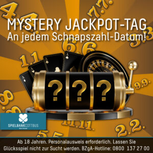Zu sehen ist eine Grafik zur Bewerbung des Mystery-Jackpot-Tages ind er Spielbank Cottbus. in der Miotte des Bildes ist eine schwarz-goldene Collage aus Karten, Roulette-Kessel und drei Walzen.